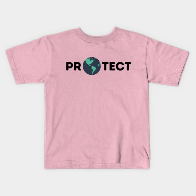 Protect the Earth dark Kids T-Shirt by High Altitude